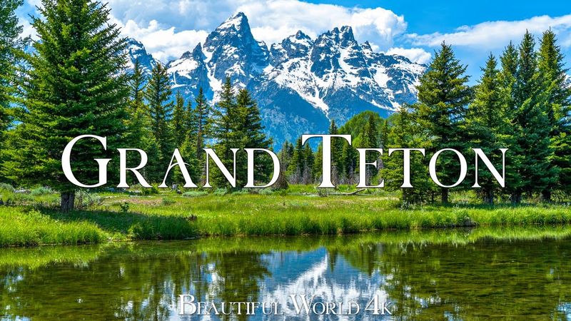 پارک ملی Grand Teton 4K Ultra HD • فیلم خیره کننده، فیلم آرامش بخش منظره با موسیقی آرام بخش