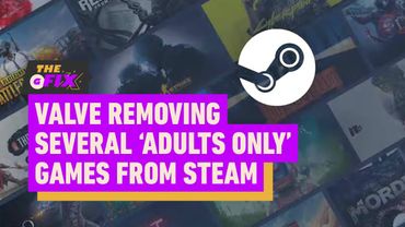 Valve Cracks Down on ‘Adults Only’ Steam Games - IGN Daily Fix