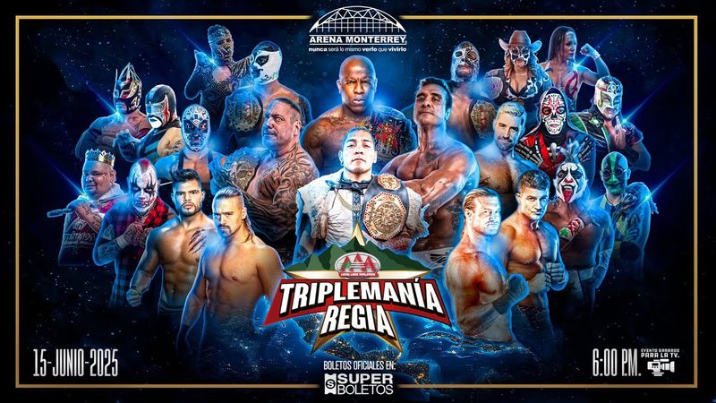 TRIPLEMANIA REGIA 2025 | Lucha Libre AAA | Monterrey