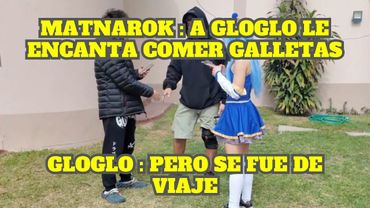 EMET Y MATNAROK MOLESTOS CON GLOGLO POR SER FRÍO