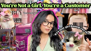 How Consumerism Hijacked Girlhood (Simplified Rant for My Sanity)