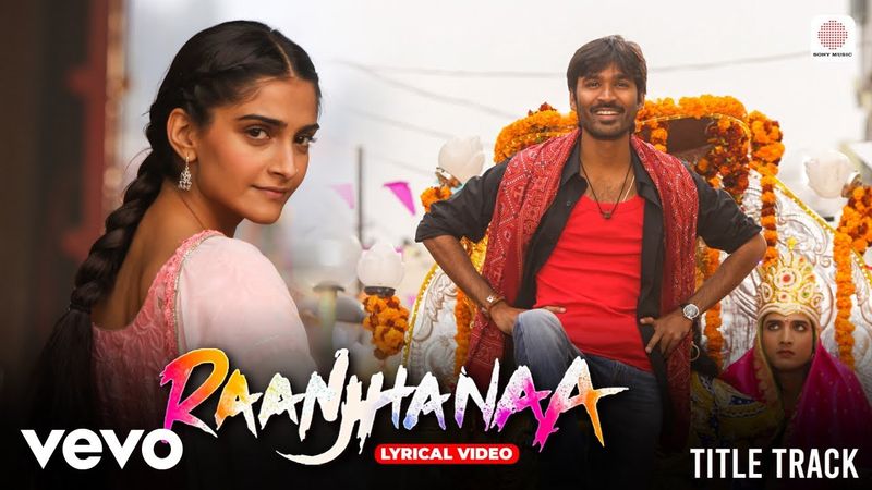 Raanjhanaa - Lyrical Video | Dhanush, Sonam Kapoor | A. R. Rahman | Jaswinder Singh & Shiraz Uppal