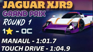 Asphalt 9 Legends Unite Jaguar XJR9 Grand Prix GP Round 1 Touch drive Manual 1 star OC Runs