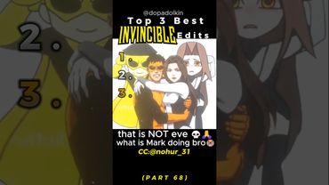 Ranking the Best Invincible Edits PART 68