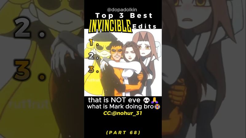Ranking the Best Invincible Edits PART 68