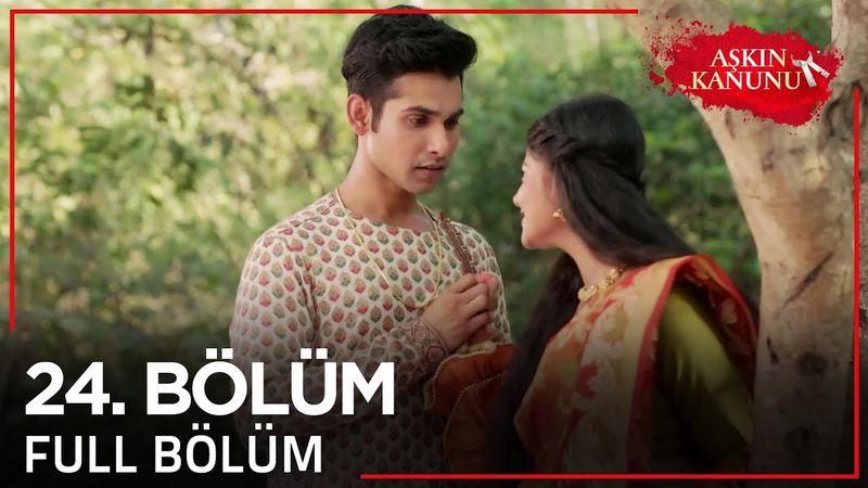 Aşkın Kanunu 24. Bölüm