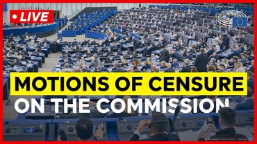 Parliament debates two motions of censure against the European Commission