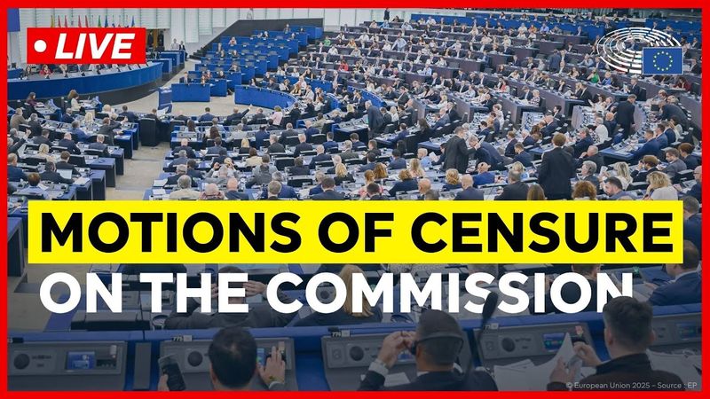 Parliament debates two motions of censure against the European Commission