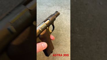 Пистолет ВАСИ СТАЛИНА ASTRA MOD 300