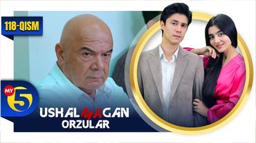 "Ushalmagan orzular" seriali | 118-qism
