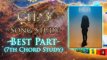 Building Chords - Ch. 3 | Part 3 (Song Study - "Best Part")