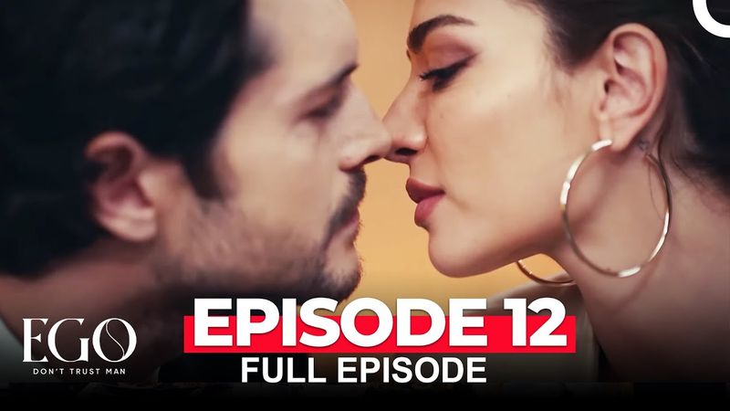 Ego Episode 12