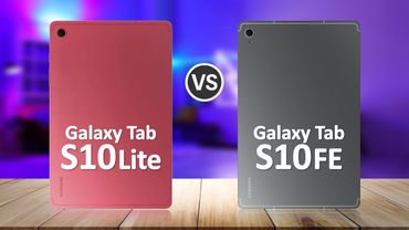 Samsung Tab S10 Lite VS Samsung Tab S10 FE