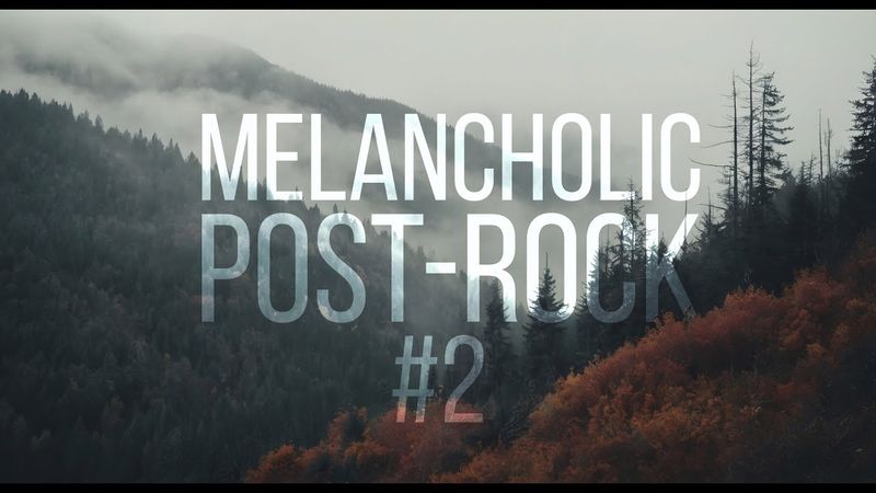 Atmospheric post-rock playlist for deep focus & reflection | lofi music