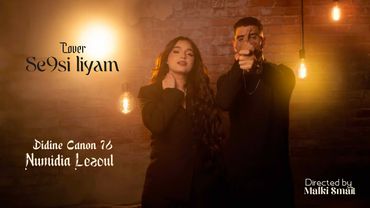 Numidia Lezoul ft Didine Canon 16 - SE9SI LIYAM (Cover)