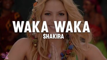 Shakira - Waka Waka (This Time for Africa) (Lyrics)