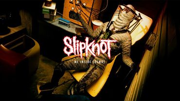 Slipknot - Me Inside (Demo) [OFFICIAL AUDIO]