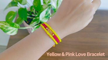 Handmade Yellow–Pink Beaded Bracelet with Heart Charm ✨ ( Step by step ).