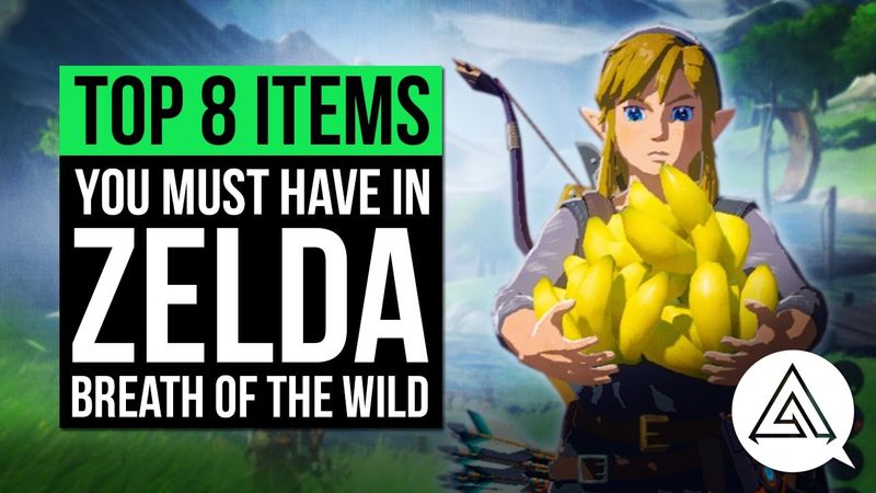 Top 8 Items You Must Have in Zelda Breath of the Wild w/ Nintendo Life