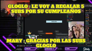 GLOGLO LE REGALA 5 SUBS A MARYBLOG POR SU CUMPLEAÑOS Y SE RESIENTE PORQUE LO IGNORAN