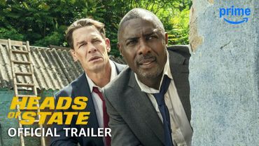 Heads of State - Official Trailer | Prime Video