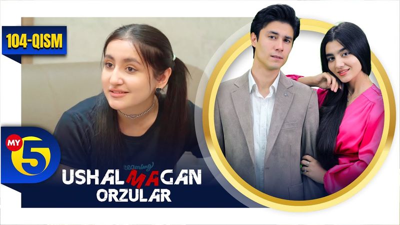 "Ushalmagan orzular" seriali | 104-qism
