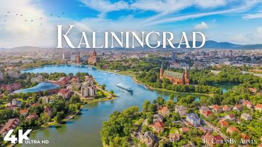 Kaliningrad Russia in 4K - Hidden Gems & Incredible Scenes