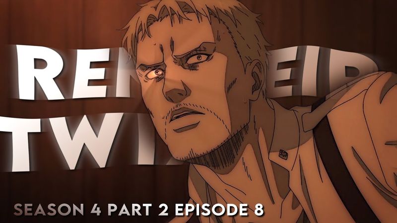 Reiner season 4 part 2 episode 8 twixtor clips