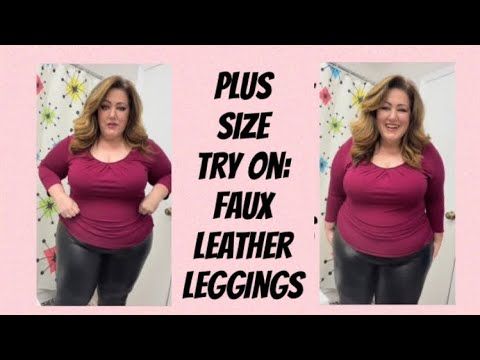 Plus Size Try-On: Faux Leather Leggings #plussize #fauxleather
