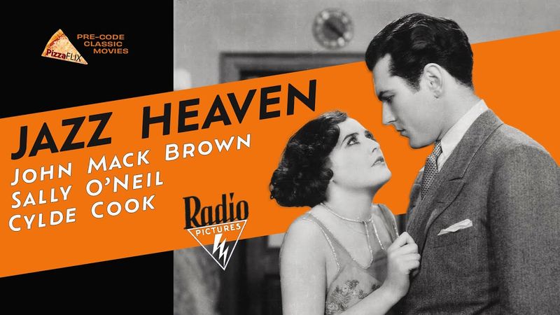 Jazz Heaven (1929) JOHN MACK BROWN🍕 SALLY O'NEIL🍕 MUSIC ROMANCE