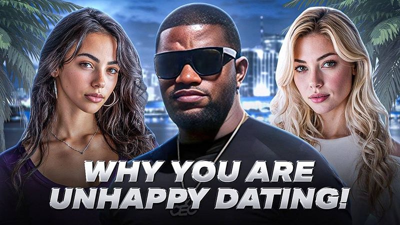 Why You Are Unhappy Dating!