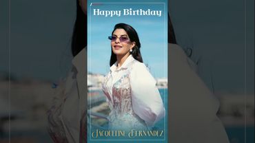 Happy Birthday #JacquelineFernandes #BeatPeBooty #AFlyingJatt #SachinJigar #shorts