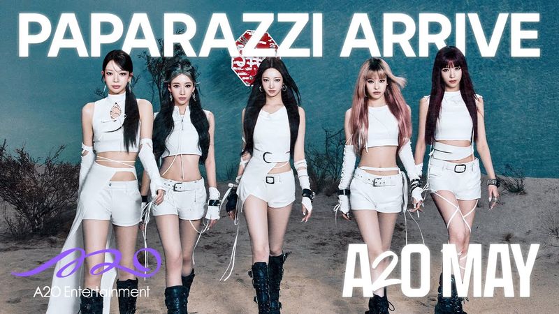 A2O MAY ‘PAPARAZZI ARRIVE’ Official Video