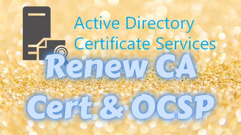 Renew Issuing CA Certificates with OCSP