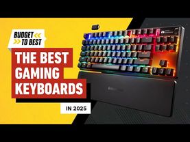 The Best Gaming Keyboards (2025) - Budget to Best