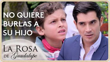 Germán no mide sus exigencias por querer proteger a su hijo Abel | La Rosa de Guadalupe