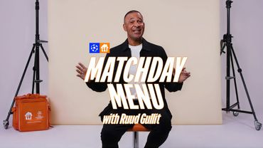 Ruud Gullit: Matchday Menu Ep. 9