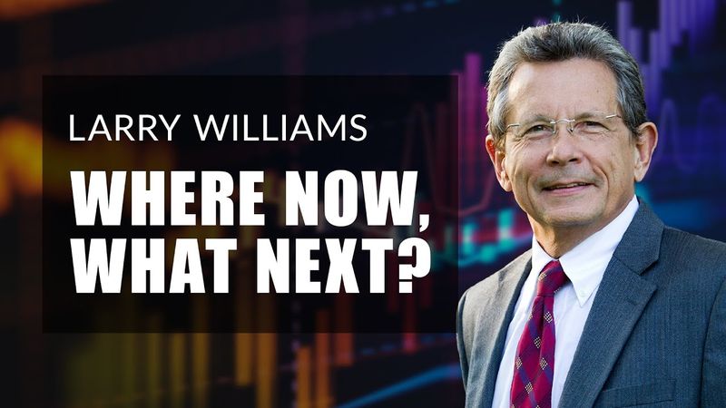Where Are We Now, What's Next? | Larry Williams Special (06.11.21)