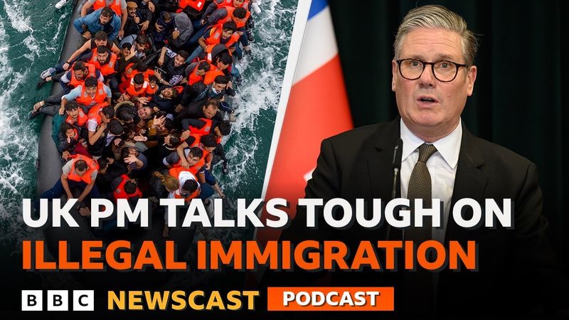 What are the UK Prime Minister Keir Starmer's plans for illegal immigration? | BBC Newscast