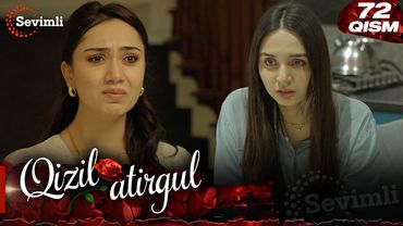 Qizil atirgul 72-qism (milliy serial) | Қизил атиргул 72-қисм (миллий сериал)