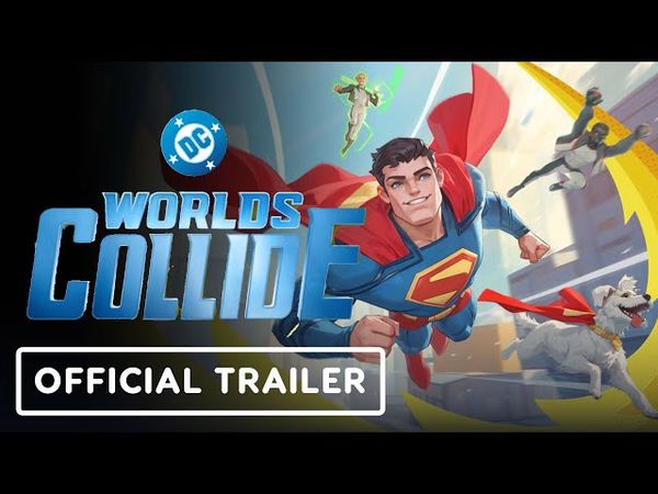 DC Worlds Collide - Official Launch Trailer