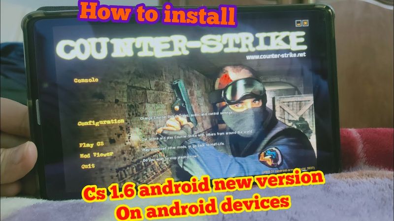 How to Install CS 1.6 Android New Version on Android Devices (Easy way)