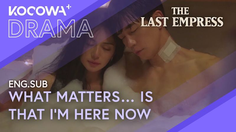 I Know You Never Hold the Same Woman Twice… | The Last Empress EP02 | KOCOWA+