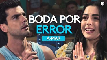 Valentín le pide por error a Perla casarse | A.Mar | Capítulo 70