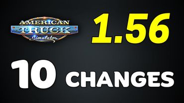 RELEASED: ATS 1.56 Full Version ● All 10 Changes in the New Update ● American Truck Simulator