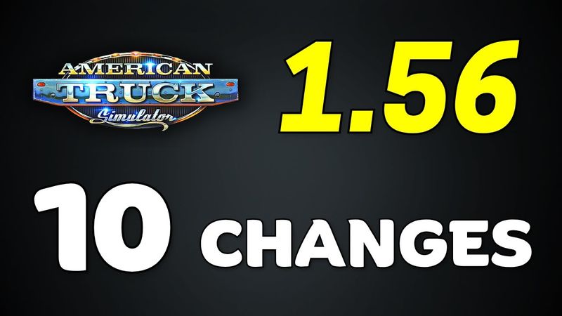 RELEASED: ATS 1.56 Full Version ● All 10 Changes in the New Update ● American Truck Simulator
