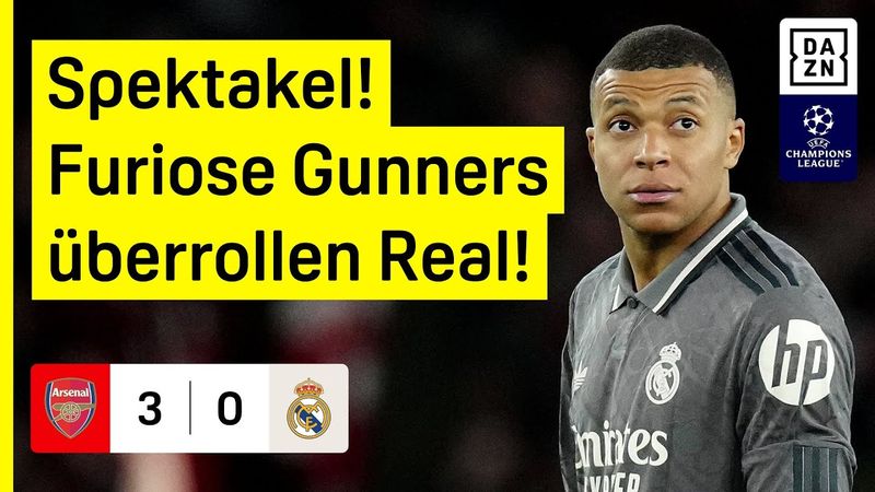 FC Arsenal - Real Madrid | Viertelfinale - Hinspiel | UEFA Champions League | DAZN Highlights