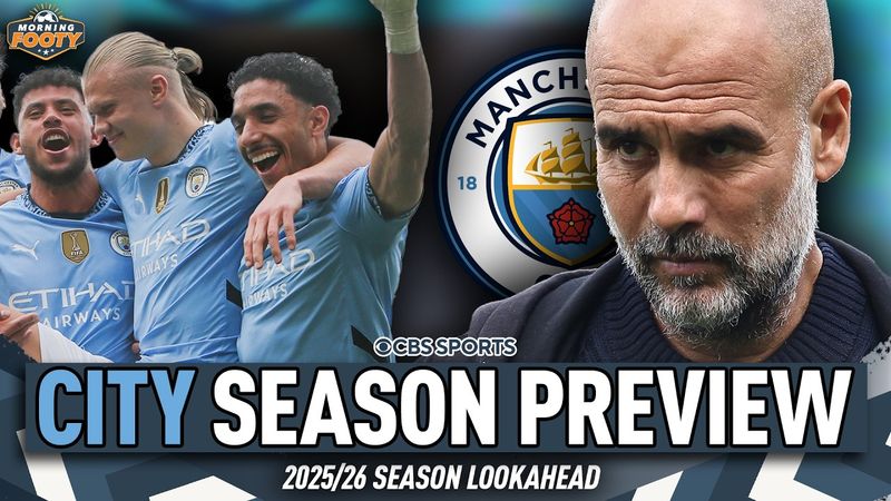 Can Pep Guardiola's side RETURN to the top? | Manchester City 2025/26 SEASON PREVIEW | Morning Footy