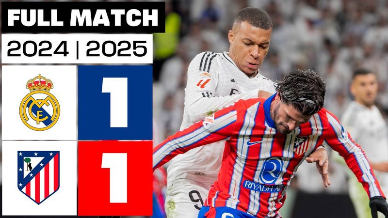 Real Madrid 1 - 1 Atlético de Madrid | FULL MATCH | LALIGA EA SPORTS 2024/25