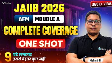 Complete AFM for JAIIB Exam | AFM Complete Syllabus Coverage Classes | Free AFM Videos EduTap